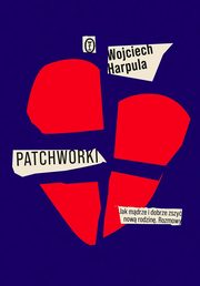 Patchworki, Harpula Wojciech