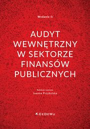 Audyt wewntrzny w sektorze finansw publicznych. Wyd.2, 
