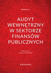 Audyt wewntrzny w sektorze finansw publicznych. Wyd.2, 