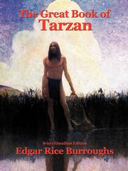 The Great Book of Tarzan, Burroughs Edgar Rice
