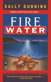 Fire Water, Gunning Sally