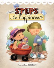 Mini Steps to Happiness, de Bezenac Agnes