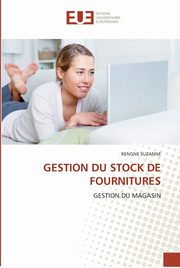 Gestion du stock de fournitures, SUZANNE-K