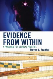 ksiazka tytu: Evidence from Within autor: Frankel Steven A.