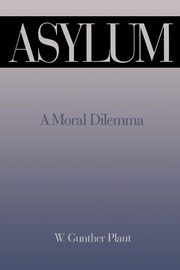 Asylum, Plaut W. Gunther