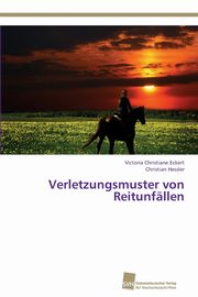 Verletzungsmuster von Reitunfllen, Eckert Victoria Christiane