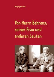 Von Herrn Behrens, seiner Frau und anderen Leuten, Marschall Wolfgang