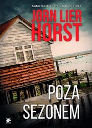 Seria o komisarzu Williamie Wistingu Tom 7 Poza sezonem, Horst Jorn Lier