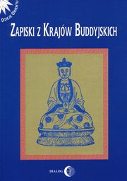 ksiazka tytu: Zapiski z krajw buddyjskich autor: 