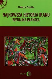 Najnowsza historia Iranu Republika islamska, Coville Thierry