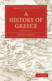 A History of Greece, Grote George