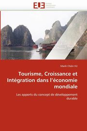 Tourisme, Croissance et Intgration dans l''conomie mondiale, VU-M