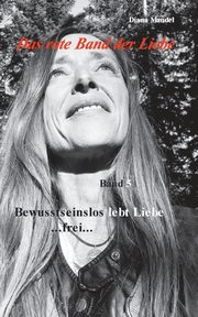 Das rote Band der Liebe, Mandel Diana