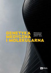 Genetyka medyczna i molekularna, Bal Jerzy