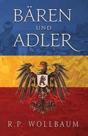 Baren und Adler, Wollbaum R.P.