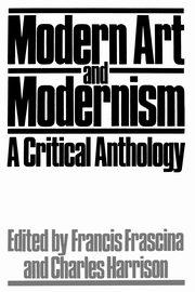 Modern Art and Modernism, Paul Deirdre