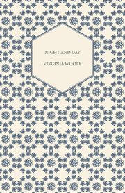 Night and Day, Woolf Virginia