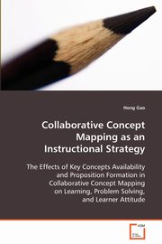 Collaborative Concept Mapping as an Instructional Strategy, Gao Hong