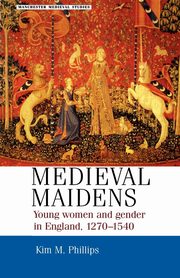 Medieval maidens, Phillips Kim