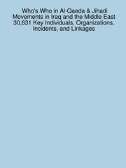 Who's Who in Al-Qaeda & Jihadi Movements in Iraq and the Middle East, Sanchez James