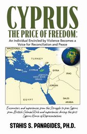 CYPRUS THE PRICE OF FREEDOM, Panagides Stahis S.