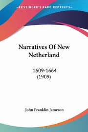 Narratives Of New Netherland, 