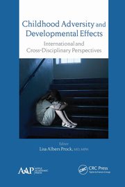 Childhood Adversity and Developmental Effects, 