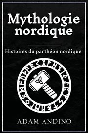 Mythologie nordique, Andino Adam