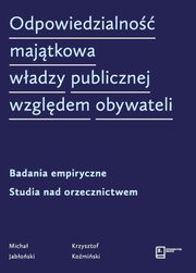 Odpowiedzialno majtkowa wadzy publicznej wzgldem obywateli, Jaboski Micha, Komiski Krzysztof