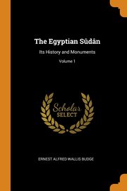 ksiazka tytu: The Egyptian S?dn autor: Budge Ernest Alfred Wallis