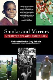 ksiazka tytu: Smoke and Mirrors autor: Hall Richie