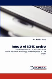 Impact of Ict4d Project, Ashraf MD Mahfuz