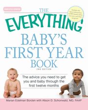 ksiazka tytu: The Everything Baby's First Year Book autor: Borden Marian