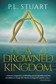A Drowned Kingdom, Stuart P.L.