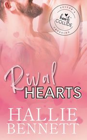 Rival Hearts, Bennett Hallie