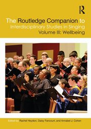 The Routledge Companion to Interdisciplinary Studies in Singing, Volume III, 