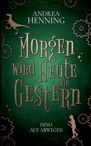 Morgen wird Heute wie Gestern, Henning Andrea