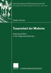 Trauerarbeit der Moderne, Richter Steffen