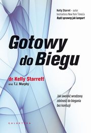 Gotowy do biegu, Starrett Kelly