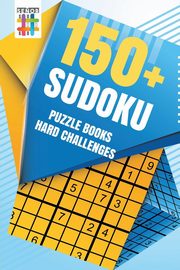 ksiazka tytu: 150+ Sudoku Puzzle Books Hard Challenges autor: Senor Sudoku