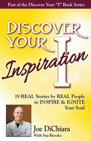 Discover Your Inspiration Joe DiChiara Edition, DiChiara Joe