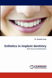 Esthetics in Implant Dentistry, Garg Deepika