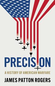 Precision, Patton Rogers James