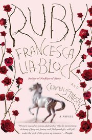 Ruby, Block Francesca Lia