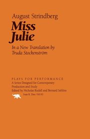 ksiazka tytu: Miss Julie autor: Strindberg August