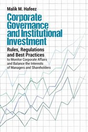 Corporate Governance and Institutional Investment, Hafeez Malik M.
