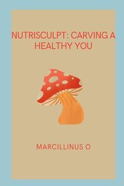 NutriSculpt, O Marcillinus