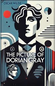 The Picture Of Dorian Gray(Illustrated), Wilde Oscar