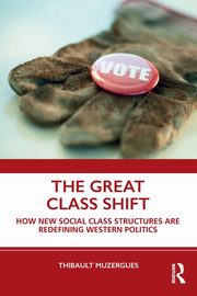 The Great Class Shift, Muzergues Thibault
