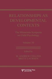 Relationships as Developmental Contexts, 